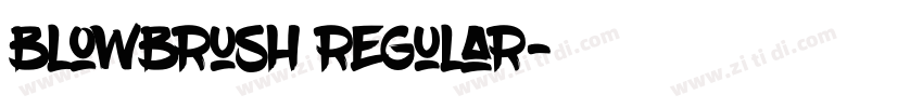 BlowBrush Regular字体转换